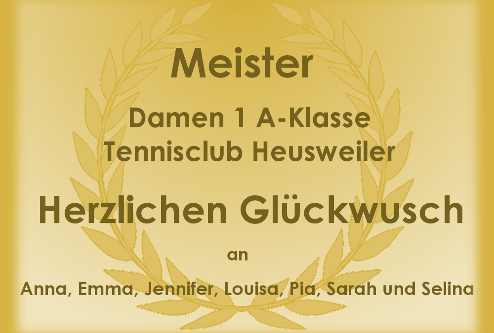 Meisterschaft Damen 1 des TC Heusweiler
